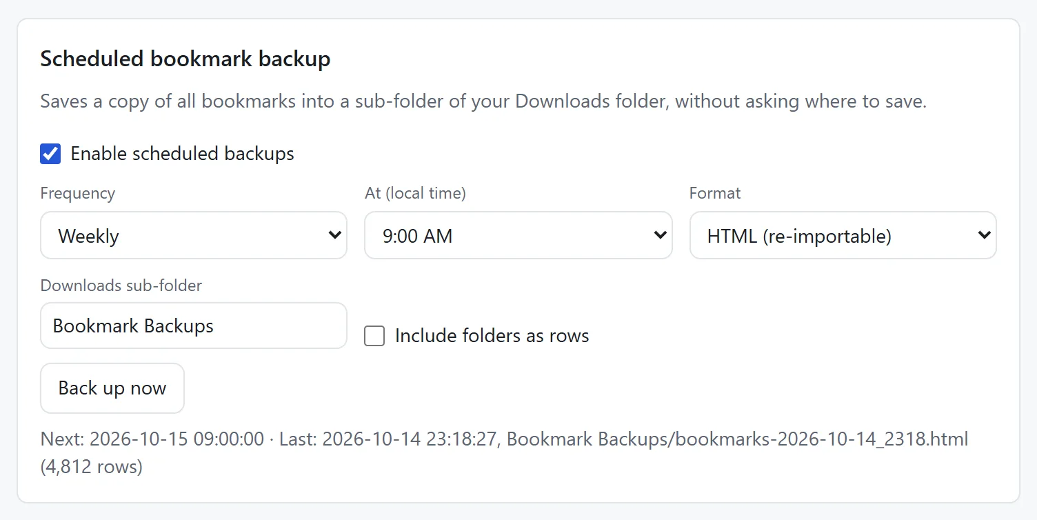 The Scheduled bookmark backup settings: weekly at 9:00 AM, HTML format, Bookmark Backups folder, with the last backup and next run shown